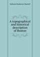 A topographical and historical description of Boston, Shurtleff, Nathaniel Bradstreet, 1810-1874 