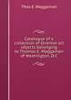 Catalogue of a collection of Oriental art objects belonging to Thomas E. Waggaman of Washington, D.C, Thos E. Waggaman 