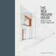 The New Modern House: Redefining Functionalism, Elli Stathaki, Jonathan Bell 