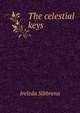 The celestial keys, Ireleda Sibbrena 