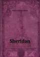 Sheridan, Walter Sydney Sichel 