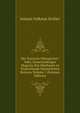 Der Teutsche Obstgartner: Oder, Gemeinnutziges Magazin Des Obstbaues in Teutschlands Sammtlichen Kreisen, Volume 1 (German Edition), Johann Volkmar Sickler 