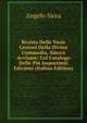 Rivista Delle Varie Lezioni Della Divina Commedia, Sinora Avvisate: Col Catalogo Delle Piu Importanti Edizioni (Italian Edition), Angelo Sicca 