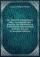 Der Teutsche Obstgartner: Oder, Gemeinnutziges Magazin Des Obstbaues in Teutschlands Sammtlichen Kreisen, Volume 20 (German Edition), Johann Volkmar Sickler 