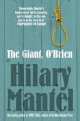 Giant, O'Brien, Hilary Mantel 