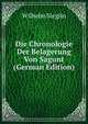 Die Chronologie Der Belagerung Von Sagunt (German Edition), Wilhelm Sieglin 