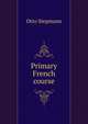 Primary French course, Otto Siepmann 