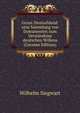 Gross-Deutschland: eine Sammlung von Dokumenten zum Verstandniss deutschen Willens (German Edition), Wilhelm Siegwart 