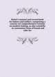 Siebel's manual and record book for bakers and millers; comprising a concise yet comprehensive treatise on modern baking, as also scientific . in convenient form of bread and cake for, 