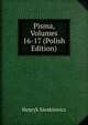 Pisma, Volumes 16-17 (Polish Edition), Sienkiewicz Henryk 