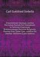 Disputationes Quinque, Quibus Periculum Factum Est Ostendendi, in Veterum Graecorum Romanorumque Doctrina Religionis.Plurima Esse, Quae Cum . Additus Est Libellus: Stimmen (Latin Edition), Carl Gottfried Siebelis 