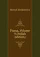 Pisma, Volume 9 (Polish Edition), Sienkiewicz Henryk 