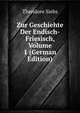Zur Geschiehte Der Endisch-Friesisch, Volume 1 (German Edition), Thendore Siebs 