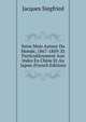 Seize Mois Autour Du Monde, 1867-1869: Et Particulierement Aux Indes En Chine Et Au Japon (French Edition), Jacques Siegfried 