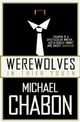 Werewolves in Their Youth, Michael Chabon 
