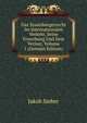 Das Staatsburgerrecht Im Internationalen Verkehr, Seine Erwerbung Und Sein Verlust, Volume 1 (German Edition), Jakob Sieber 