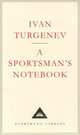 A Sportsman's Notebook, Ivan Turgenev 