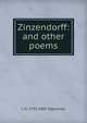 Zinzendorff: and other poems, L. H. Sigourney 