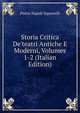 Storia Critica De'teatri Antiche E Moderni, Volumes 1-2 (Italian Edition), Pietro Napoli Signorelli 
