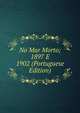 No Mar Morto; 1897 E 1902 (Portuguese Edition), 