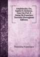 Amphitryao; Ou, Jupiter E Alcmena. Com Um Pref. E Notas De Francisco Torrinha (Portuguese Edition), Torrinha Francisco 
