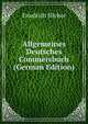 Allgemeines Deutsches Commersbuch (German Edition), Friedrich Silcher 