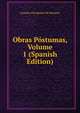 Obras Postumas, Volume 1 (Spanish Edition), Leandro Fernandez de Moratin 