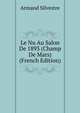 Le Nu Au Salon De 1893 (Champ De Mars) (French Edition), Armand Silvestre 