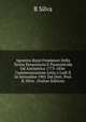 Agostino Bassi Fondatore Della Teoria Parassitaria E Parassiticida Od Antisettica 1773-1856: Commenorazione Letta a Lodi Il 26 Settembre 1901 Dal Dott. Prof. B. Silva . (Italian Edition), B Silva 