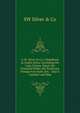 S. W. Silver & Co.'s Handbook to South Africa: Including the Cape Colony, Natal, the Diamond Fields, the Transvaal, Orange Free State, Etc. : Also a Gazetter and Map, SW Silver &amp; Co 