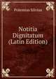 Notitia Dignitatum (Latin Edition), Polemius Silvius 