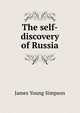 The self-discovery of Russia, James Young Simpson 