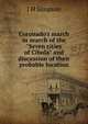Coronado's march in search of the "Seven cities of Cibola" and discussion of their probable location, J H Simpson 