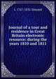 Journal of a tour and residence in Great Britain electronic resource: during the years 1810 and 1811, L 1767-1831 Simond 