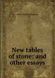 New tables of stone: and other essays, Henry Martyn Simmons 
