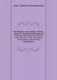 The kingdom and comings of Christ, wherein is explained the prophecies of Daniel, the predictions of Jesus with reference to the destruction of Jerusalem, and the book of Revelation, John Collinsworth Simmons 