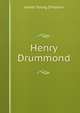 Henry Drummond, James Young Simpson 
