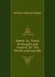 Egeria: or, Voices of thought and counsel, for The Woods and wayside, William Gilmore Simms 