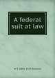 A federal suit at law, W S. 1842-1929 Simkins 