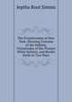 The Frontiersmen of New York: Showing Customs of the Indians, Vicissitudes of the Pioneer White Settlers, and Border Strife in Two Wars, Jeptha Root Simms 