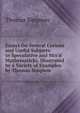 Essays On Several Curious and Useful Subjects: In Speculative and Mix'd Mathematicks. Illustrated by a Variety of Examples. by Thomas Simpson, Thomas Simpson 