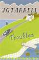 The Troubles, Farrell, J.G. 