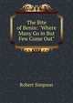 The Bite of Benin: "Where Many Go in But Few Come Out", Robert Simpson 