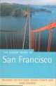 The Rough Guide to San Francisco, Deborah Bosley 