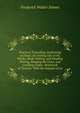 Practical Tunnelling: Explaining in Detail, the Setting Out of the Works; Shaft-Sinking, and Heading Driving; Ranging the Lines, and Levelling Under . Brickwork of Tunnels: With the Amount of La, Frederick Walter Simms 