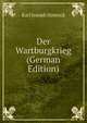 Der Wartburgkrieg (German Edition), Karl Joseph Simrock 