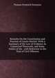 Remarks On the Constitution and Practice of Courts Martial: With a Summary of the Law of Evidence As Connected Therewith, and Some Notice of the . with Reference to the Trial of Civil Offences, Thomas Frederick Simmons 