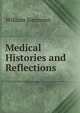 Medical Histories and Reflections ., William Simmons 