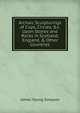 Archaic Sculpturings of Cups, Circles, &c. Upon Stones and Rocks in Scotland, England, & Other Countries, James Young Simpson 