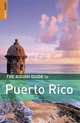The Rough Guide to Puerto Rico, Keeling Stephen 